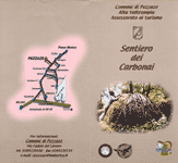 Comune di Pezzaze, Assessorato al turismo: brossure "Sentiero dei carbonai", inaugurato nell ' estate del 2000 dopo i lavori di ripristino eseguiti dagli Alpini 